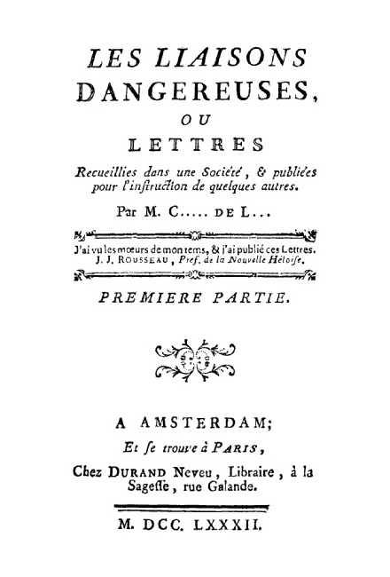 Page de titre des Liaisons dangereuses de Choderlos de Laclos, édition de 1782